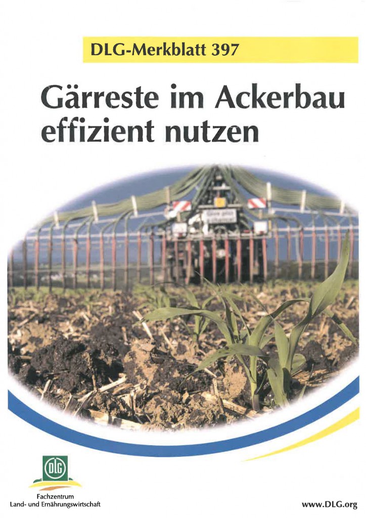 Neues DLGMerkblatt „Gärreste im Ackerbau effizient nutzen