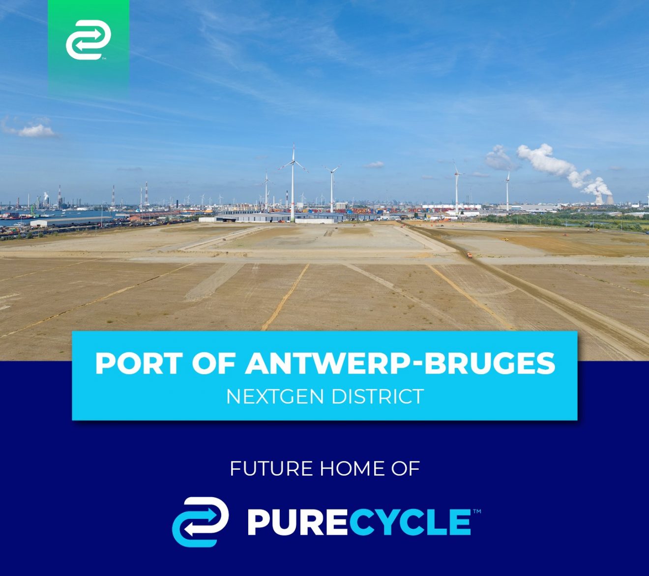 PureCycle, Port of AntwerpBruges Announce NextGen District as Location