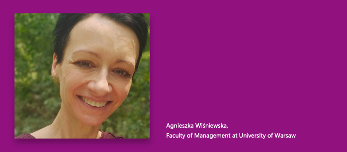 Agnieszka Wisniewska from the Faculty of Management at the University of Warsaw