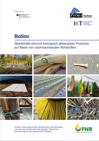 Biologisch abbaubare Kunststoffprodukte: Anwendungsbeispiele, Kriterien und Checkliste für den Einsatz in GaLaBau, Landwirtschaft, Forst und Stadtreinigung liefert die Studie „BioSinn“ des nova-Instituts für politische und ökologische Innovation