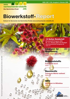 <b/>Biowerkstoff-Report<br />Ausgabe 6, Oktober 2009