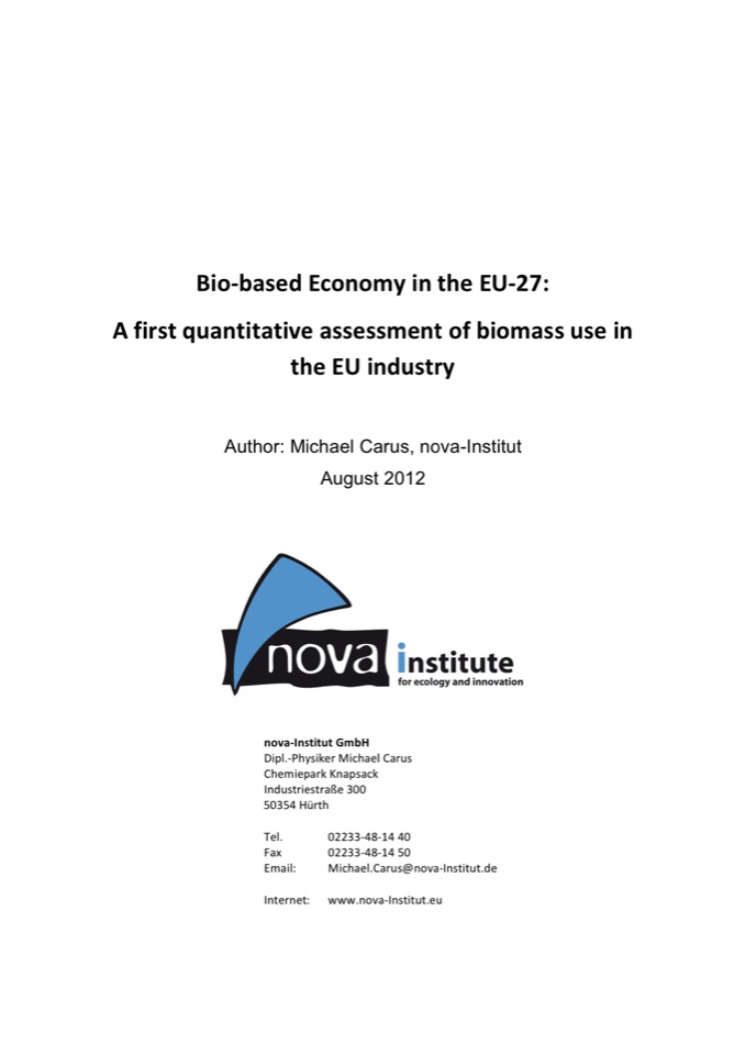 “Bio-based Economy in the EU-27 – A first quantitative assessment of biomass use in the EU industry”