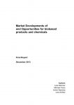 Market Developments of and Opportunities for biobased products and chemicals