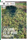 "Cascading Use of Wood Products"