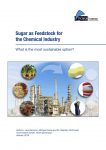 Sugar as Feedstock for the Chemical Industry