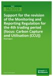 Support for the revision of the Monitoring and Reporting Regulation for the 4th trading period (focus: Carbon Capture and Utilisation (CCU))
