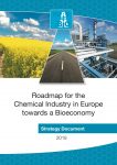 Roadmap for the Chemical Industry in Europe towards a Bioeconomy